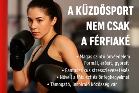 Küzdősportok nőknek – Erő, magabiztosság és önvédelem egyben